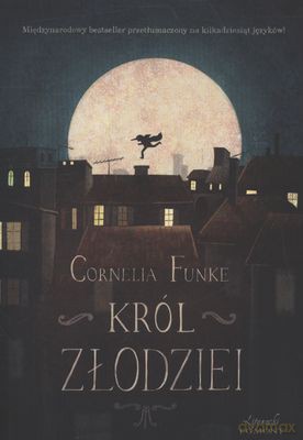 Król złodziei - Cornelia Funke [KSIĄŻKA]