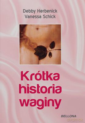 Krótka historia waginy [KSIĄŻKA]