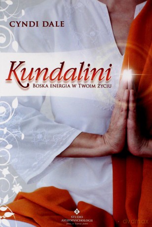 Kundalini - Cyndi Dale [KSIĄŻKA]