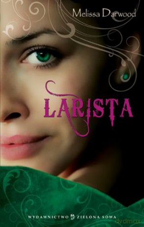 Larista - Melissa Darwood [KSIĄŻKA]