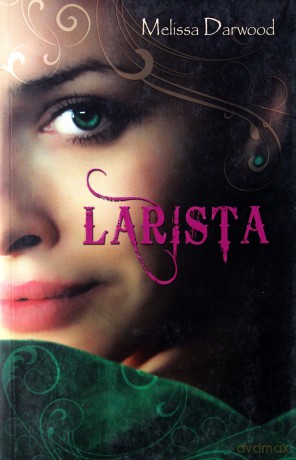 Larista - Melissa Darwood [KSIĄŻKA]