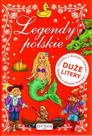 Legendy. Polskie duże litery [KSIĄŻKA]