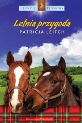 Letnia przygoda - Patricia Leitch [KSIĄŻKA]