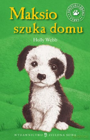 Maksio szuka domu - Holly Webb [KSIĄŻKA]