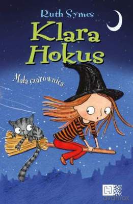 Mała czarownica Klara Hokus - Ruth Symes [KSIĄŻKA]