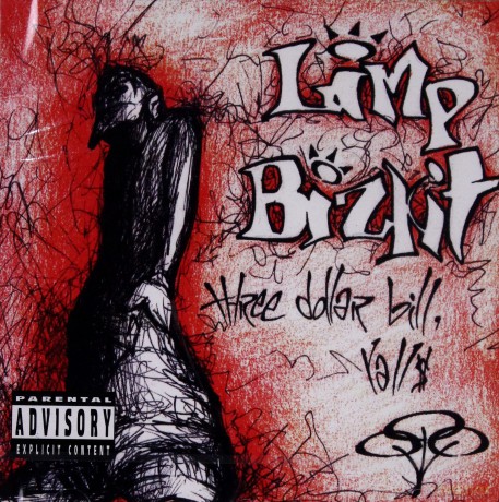 Limp Bizkit: Three Dollar Bill Y' All [CD]
