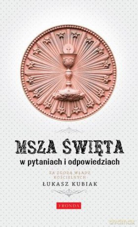 Msza święta - Łukasz Kubiak [KSIĄŻKA]