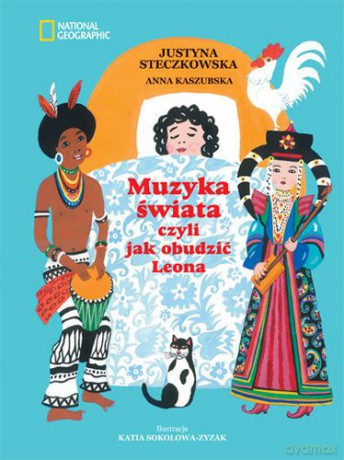 Muzyka świata - Justyna Steczkowska, Anna Kaszubska [KSIĄŻKA]