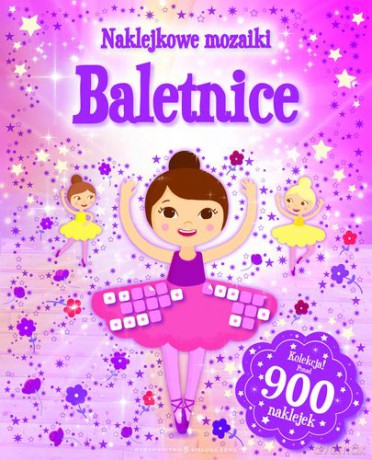 Naklejkowe mozaiki. Baletnice [KSIĄŻKA]