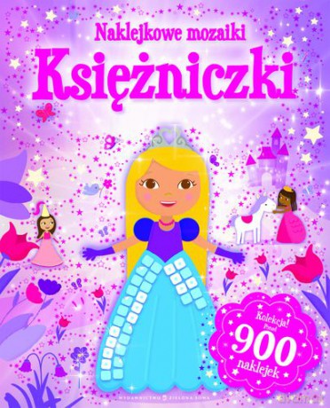 Naklejkowe mozaiki. Księżniczki [KSIĄŻKA]