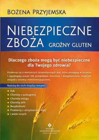 Niebezpieczne zboża - Bożena Przyjemska [KSIĄŻKA]