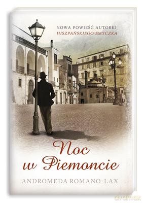 Noc w Piemoncie - Andromeda Romano-Lax [KSIĄŻKA]