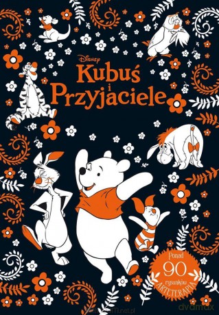 Arteterapia. Kubuś i Przyjaciele. Disney [KSIĄŻKA]