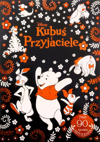 Arteterapia. Kubuś i Przyjaciele. Disney [KSIĄŻKA]