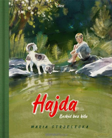 Beskid bez kitu. Hajda - Maria Strzelecka [KSIĄŻKA]