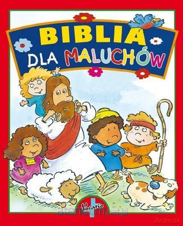 Biblia dla maluchów w.9 [KSIĄŻKA]