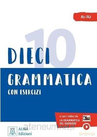 Dieci lezioni di grammatica - Ciro Massimo Naddeo, Marco Dominici [KSIĄŻKA]