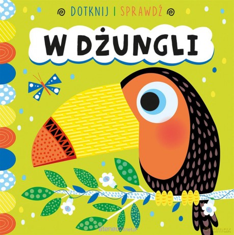 Dotknij i sprawdź. W dżungli - Sarah Wade [KSIĄŻKA]