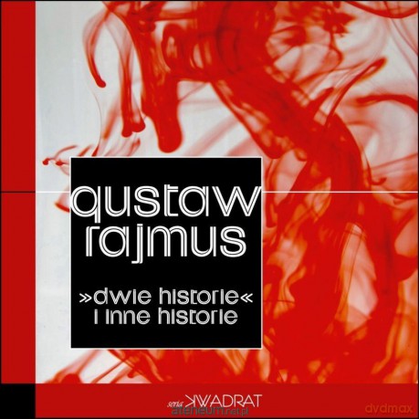 Dwie Historie i inne historie - Gustaw Rajmus [KSIĄŻKA]