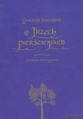 O trzech pierścieniach - Giovanni Boccaccio [KSIĄŻKA]