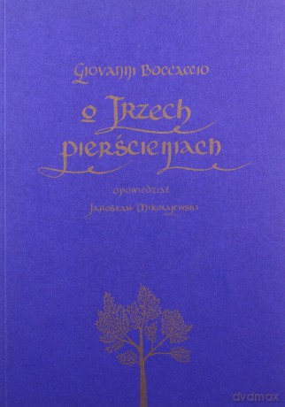 O trzech pierścieniach - Giovanni Boccaccio [KSIĄŻKA]