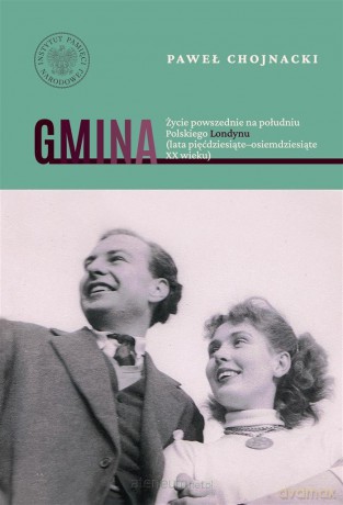 Gmina. Życie powszednie na południu Polskiego.. - Paweł Chojnacki [KSIĄŻKA]