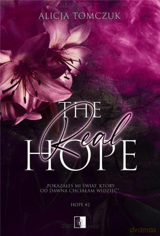 Hope (Tom 2) The Real Hope - Aleksandra Negrońska [KSIĄŻKA]
