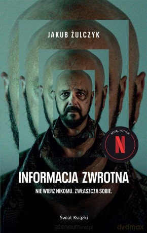 Informacja zwrotna (okładka filmowa) - Jakub Żulczyk [KSIĄŻKA]