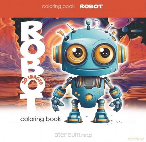 Kolorowanka 140x140 Roboty 20 obrazków