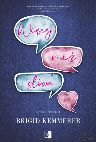 Listy do utraconej (Tom 2) Więcej niż słowa - Brigid Kemmerer [KSIĄŻKA]