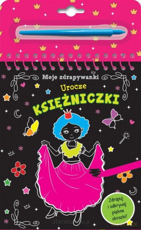 Moje zdrapywanki. Urocze księżniczki [KSIĄŻKA]