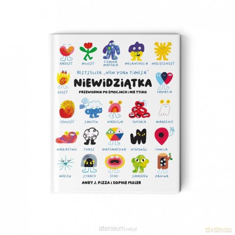 Niewidziątka. Przewodnik po emocjach i nie tylko - Andy J. Pizza, Sophie Miller [KSIĄŻKA]
