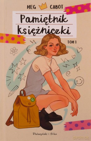 Pamiętnik księżniczki (Tom 1) - Meg Cabot [KSIĄŻKA]