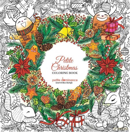 Petit Christmas Coloring Book - Dominika Gołąb [KSIĄŻKA]