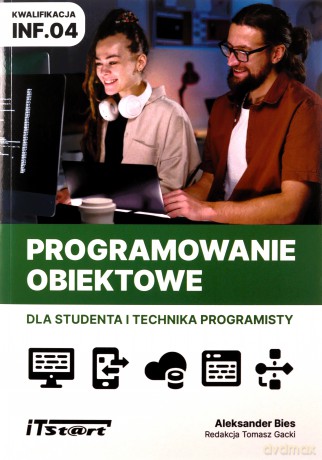 Programowanie obiektowe dla studenta i technika... [KSIĄŻKA]