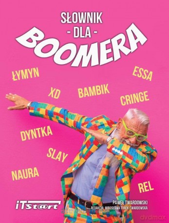 Słownik dla Boomera [KSIĄŻKA]