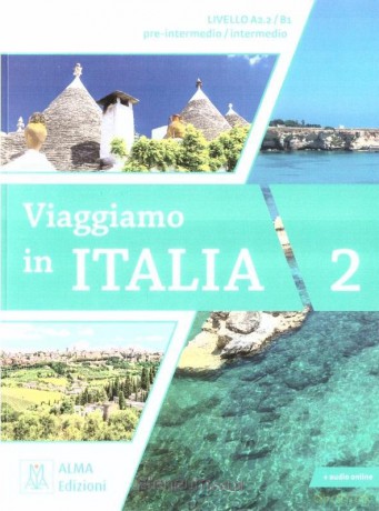 Viaggiamo in Italia A2.2-B1 podręcznik + audio - Anna Barbierato, Katja Motta [KSIĄŻKA]