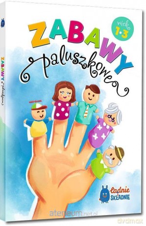 Zabawy paluszkowe [KSIĄŻKA]