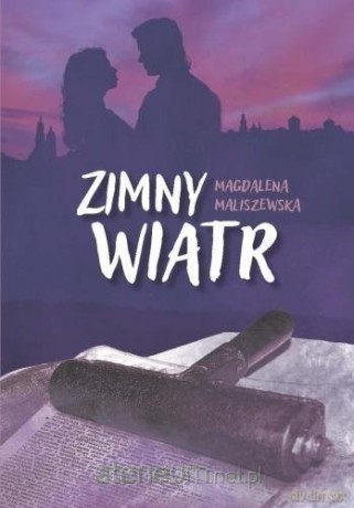 Zimny wiatr - Magdalena Maliszewska [KSIĄŻKA]