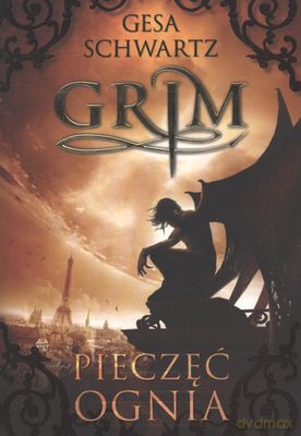 Pieczęć ognia Grim - Gesa Schwartz [KSIĄŻKA]