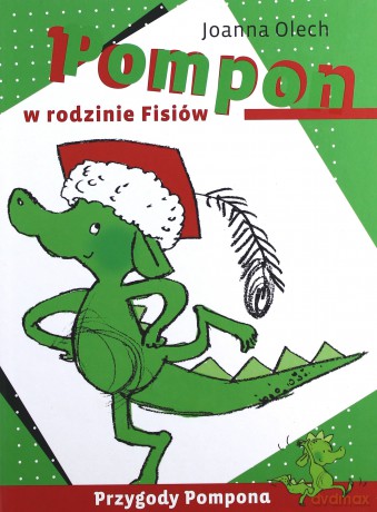 Pompon w rodzinie Fisiów - Joanna olech [KSIĄŻKA]