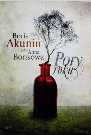 Pory roku - Anna Borisowa [KSIĄŻKA]