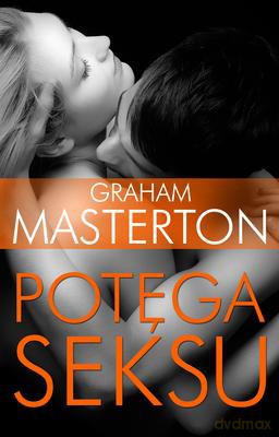 Potęga seksu - Graham Masterton [KSIĄŻKA]