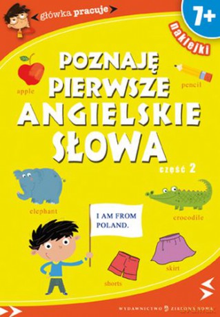 Poznaję pierwsze angielskie słowa tom 2 [KSIĄŻKA]