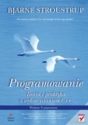 Programowanie teoria i praktyka z wykorzystaniem c++ wyd. II - Bjarne Stroustrup [KSIĄŻKA]
