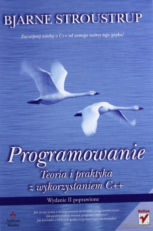 Programowanie teoria i praktyka z wykorzystaniem c++ wyd. II - Bjarne Stroustrup [KSIĄŻKA]