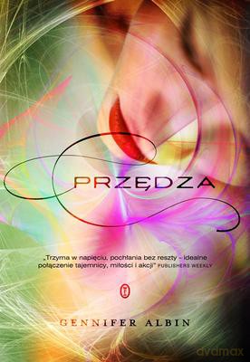 Przędza - Gennifer Albin [KSIĄŻKA]