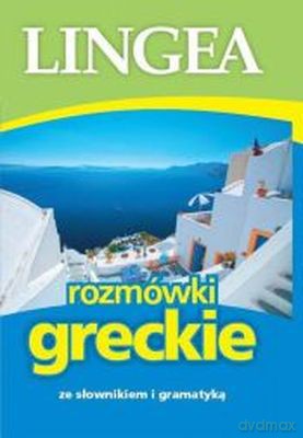 Rozmówki greckie [KSIĄŻKA]