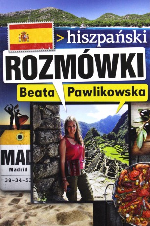 Rozmówki hiszpański - Beata Pawlikowska [KSIĄŻKA]