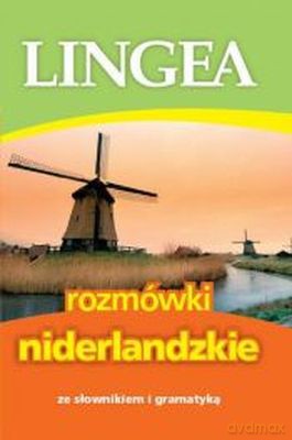 Rozmówki niderlandzkie [KSIĄŻKA]